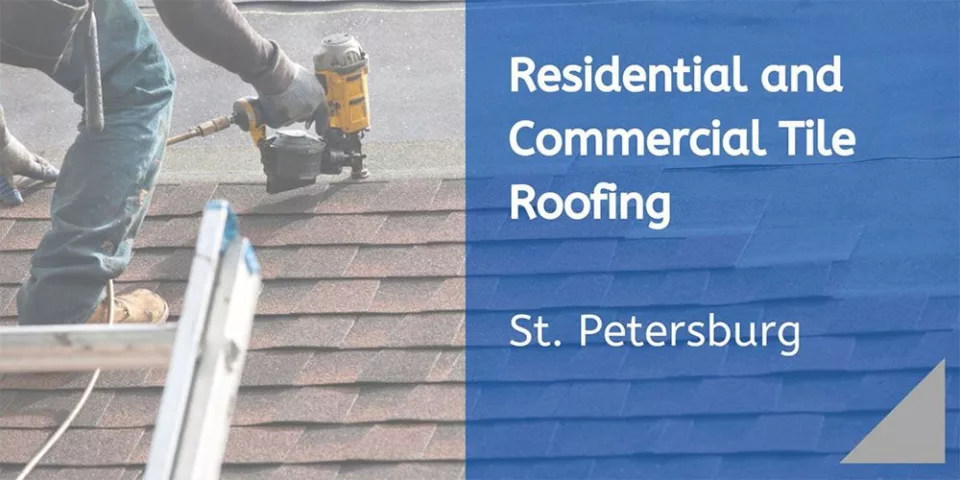 St. Petersburg Residential and Commercial Tile Roofing Experts